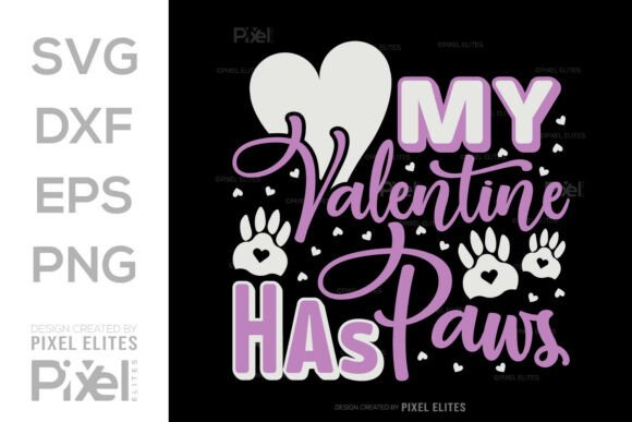 Download My Valentine Has Paws SVG Quote Design - Design Collection
