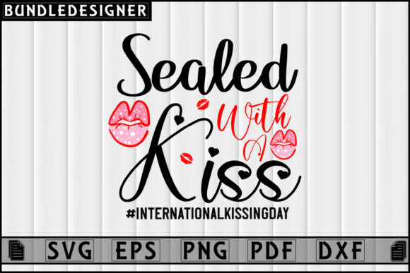 Download International Kiss Day T-shirt Design - Design Collection